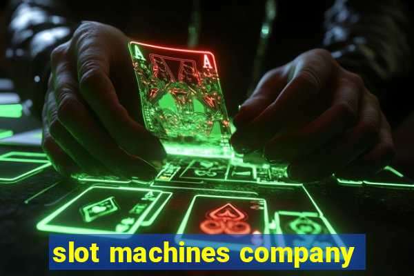 slot machines company