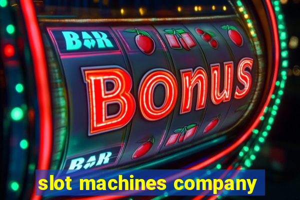 slot machines company