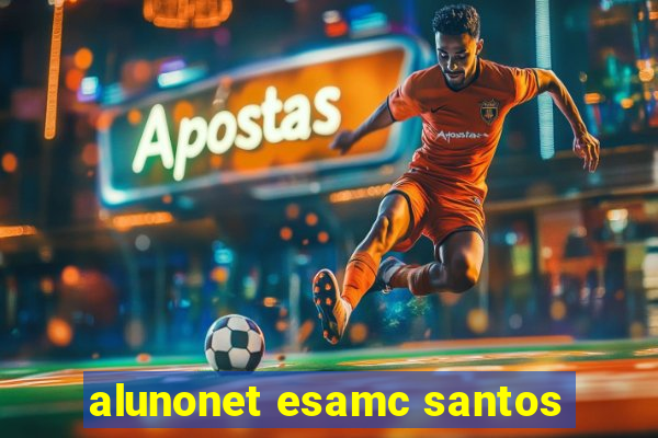 alunonet esamc santos