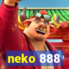 neko 888