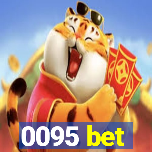 0095 bet