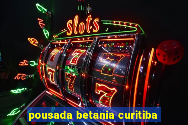 pousada betania curitiba