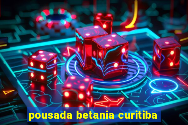 pousada betania curitiba