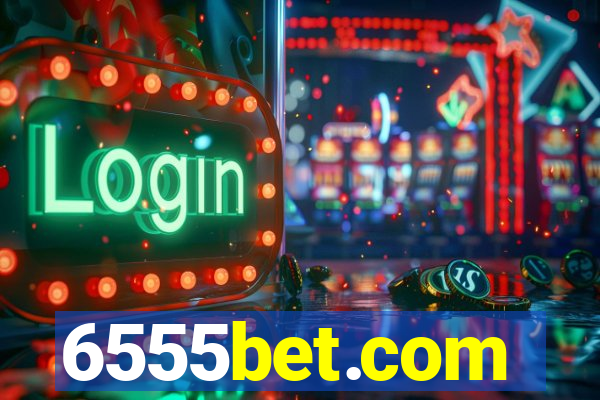 6555bet.com