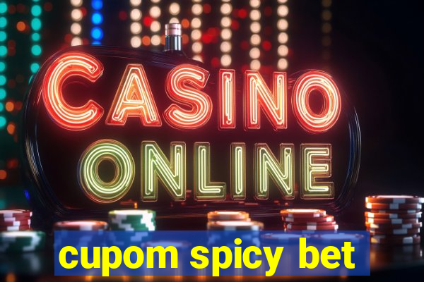 cupom spicy bet