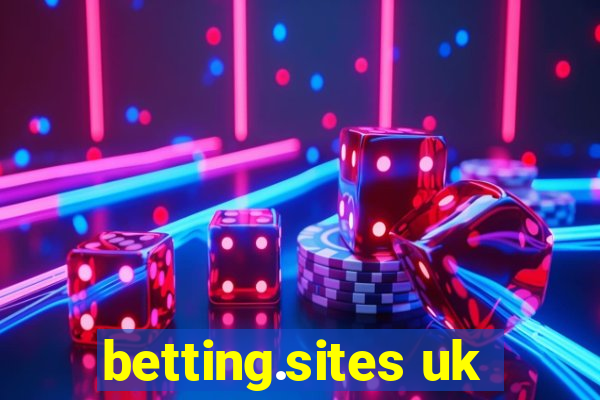 betting.sites uk