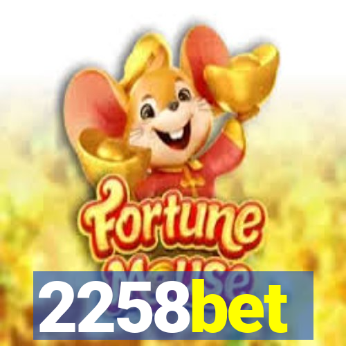 2258bet