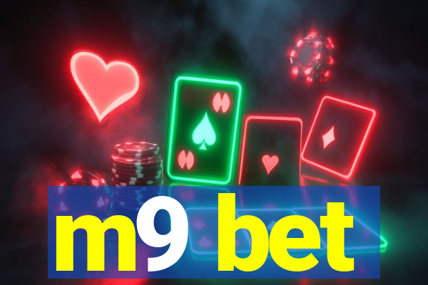 m9 bet