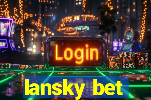 lansky bet