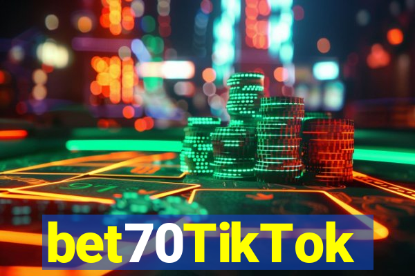 bet70TikTok