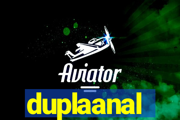 duplaanal