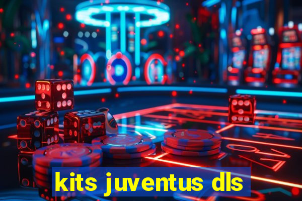 kits juventus dls