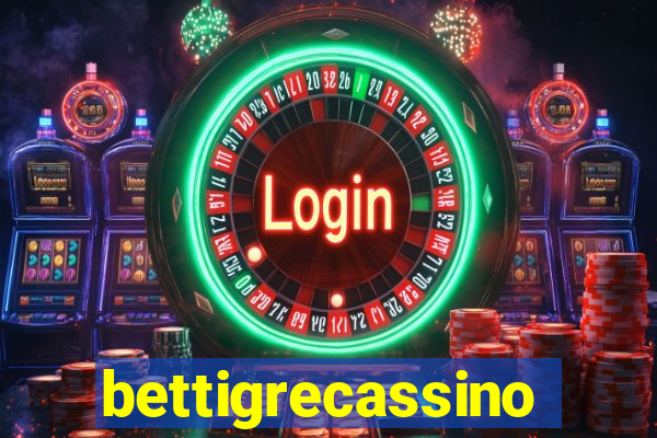 bettigrecassino