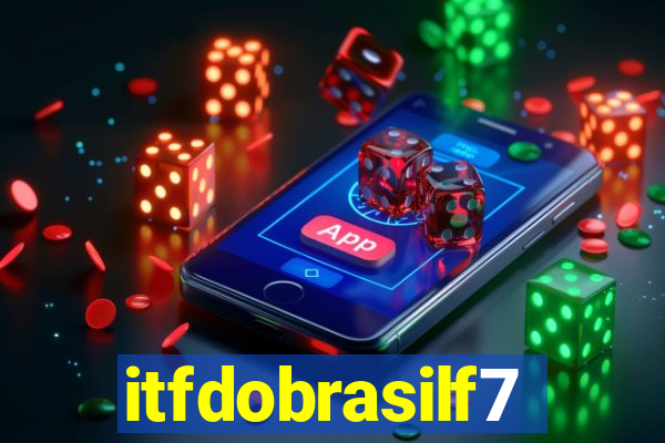 itfdobrasilf7