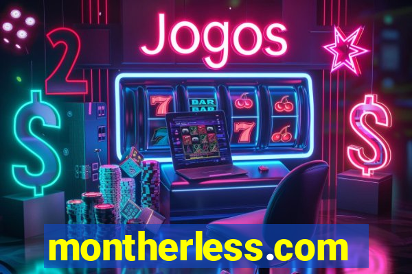 montherless.com