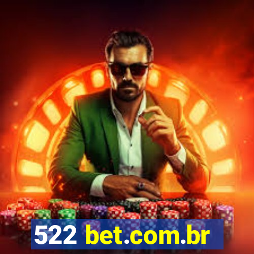 522 bet.com.br