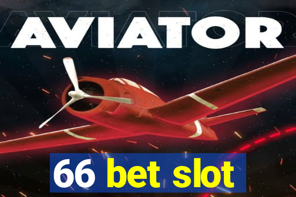 66 bet slot