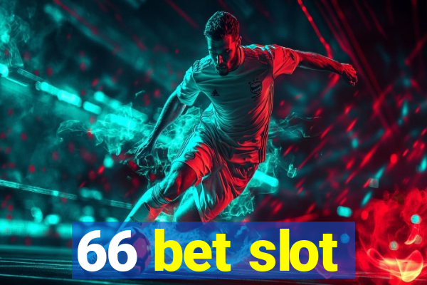 66 bet slot