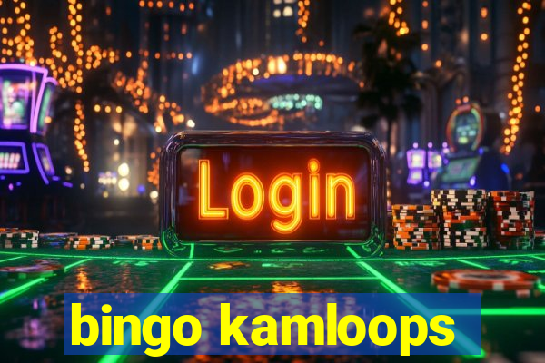 bingo kamloops