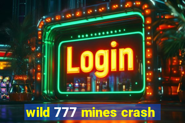 wild 777 mines crash