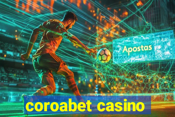 coroabet casino