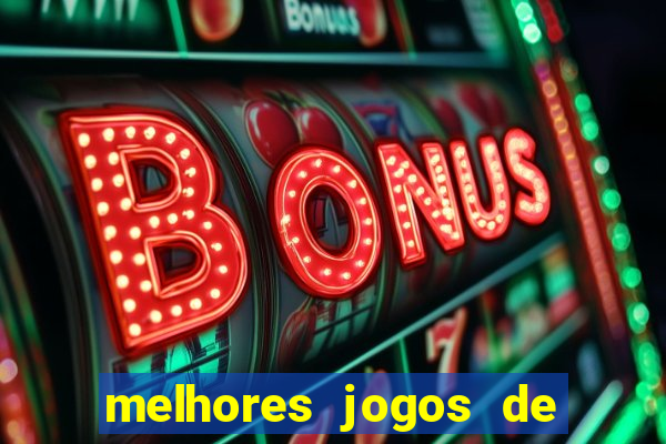 melhores jogos de para android