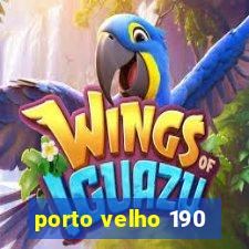 porto velho 190