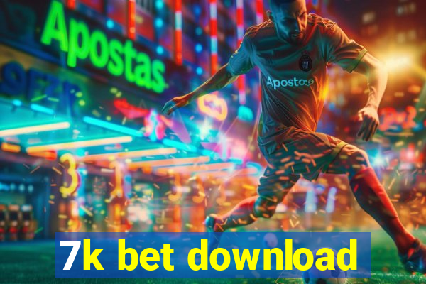 7k bet download