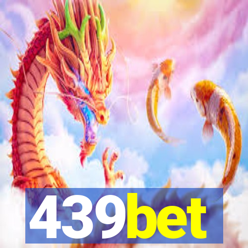 439bet