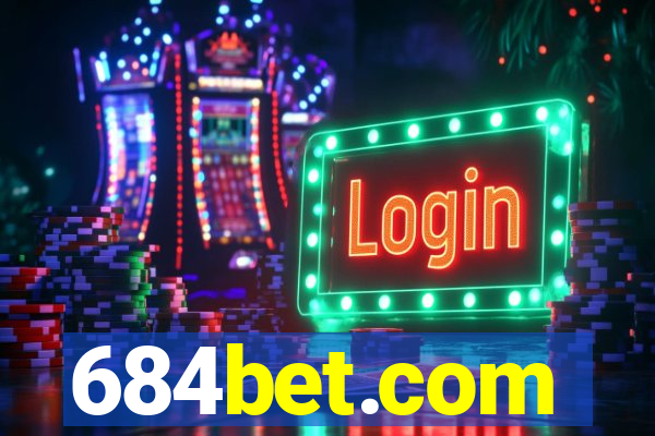 684bet.com