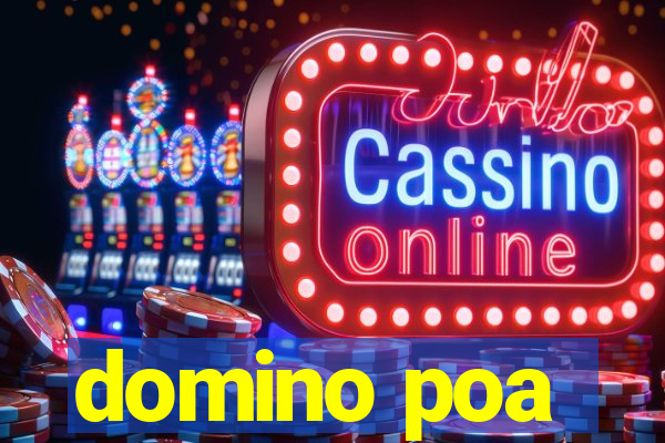 domino poa