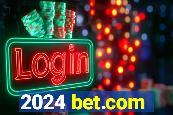 2024 bet.com