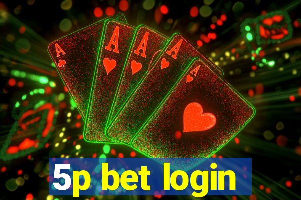 5p bet login