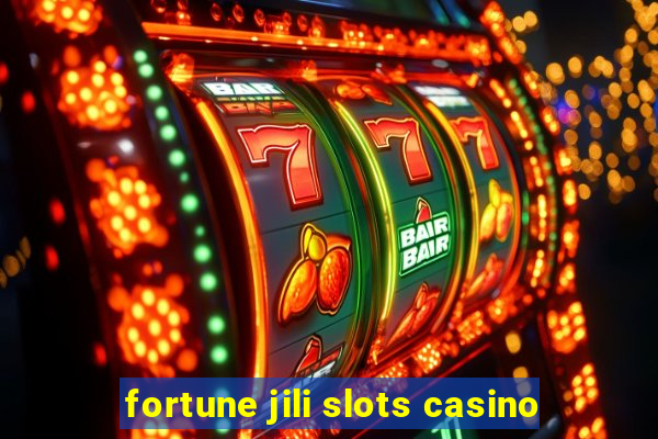 fortune jili slots casino