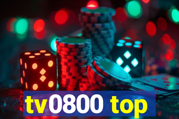 tv0800 top