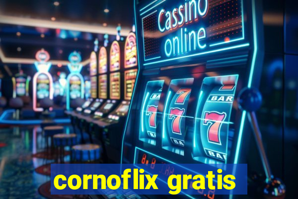 cornoflix gratis