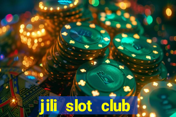 jili slot club jackpot 777