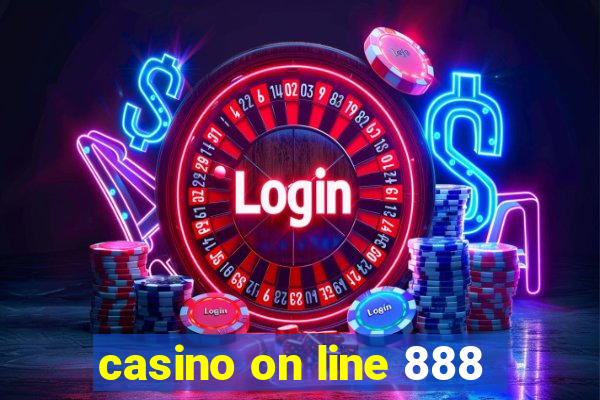 casino on line 888