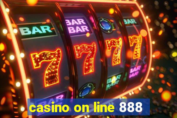 casino on line 888