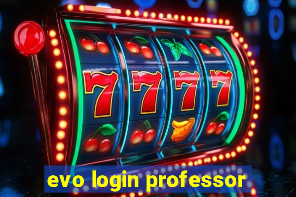 evo login professor