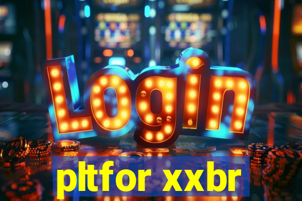 pltfor xxbr