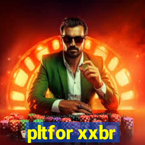 pltfor xxbr