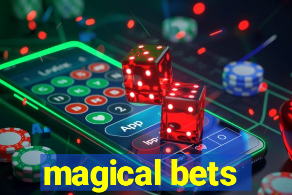 magical bets