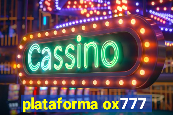 plataforma ox777