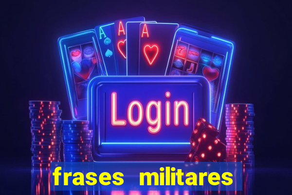 frases militares para status