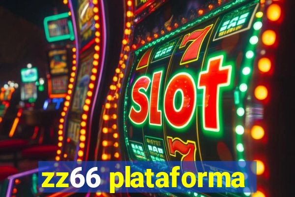 zz66 plataforma