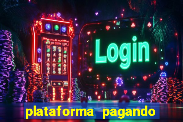 plataforma pagando no cadastro slots