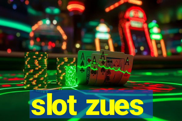 slot zues