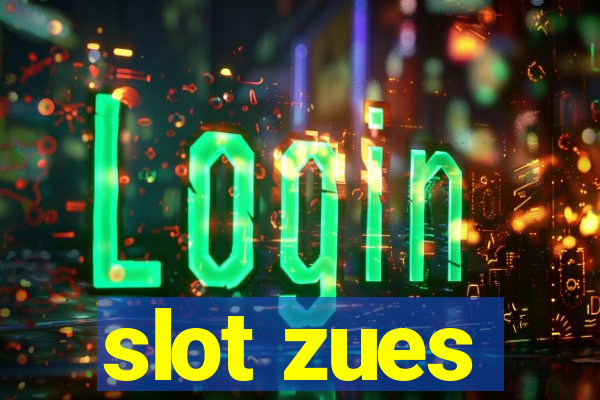 slot zues