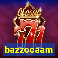 bazzocaam